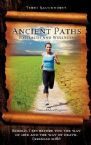 Ancient Paths to Health and Wellness (book) by Terri Rauckhorst